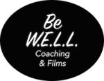 Be W.E.L.L. Coaching & Films